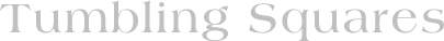 Tumbling Squares